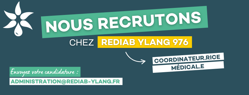 👩‍⚕️ Rédiab Ylang recrute : un·e coordinateur·rice médical·e & chargé·e de mission
