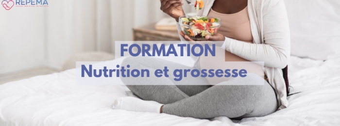 Formation Nutrition et grossesse - 2026