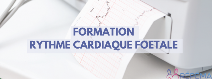 Formation Rythme Cardiaque Fœtale (RCF) - 2026