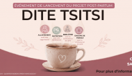 Evénement de lancement projet post-partum : DITE TSITSI