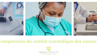 Composition du comité scientifique des cancers