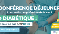 Conférence professionnelle : Prévention et prise en charge du pied diabétique