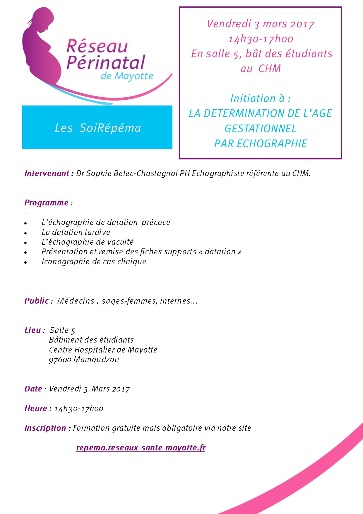 Formation La détermination de l'age gestationnel par l'échographie 3 mars 2017